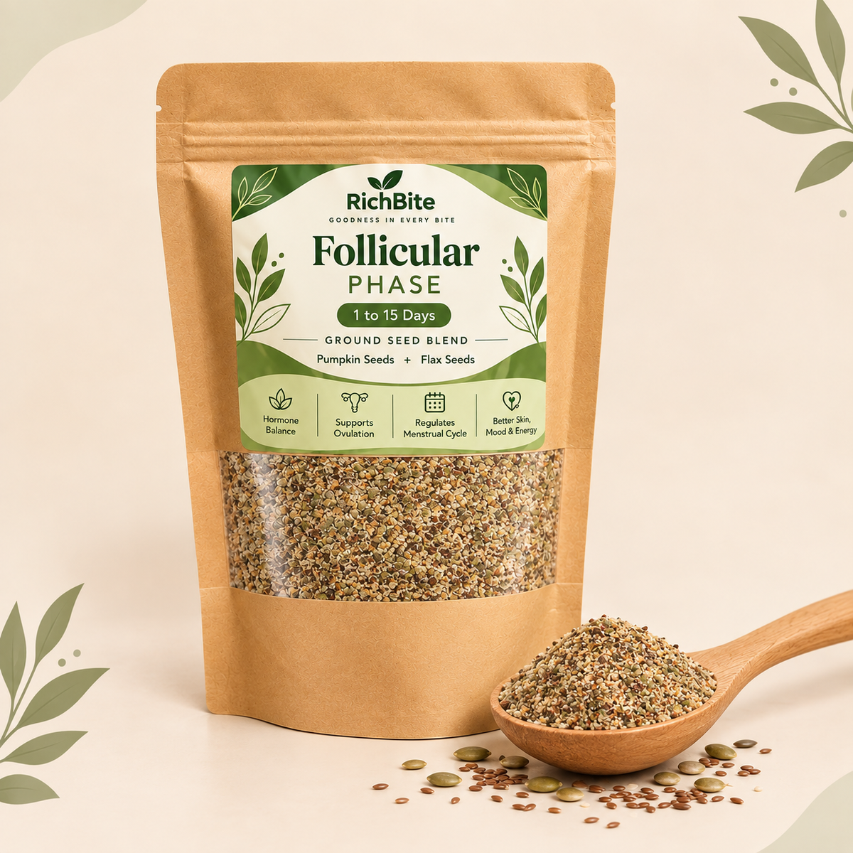 Follicular Phase– (Day 1-14) - Flax + pumpkin (Ground)